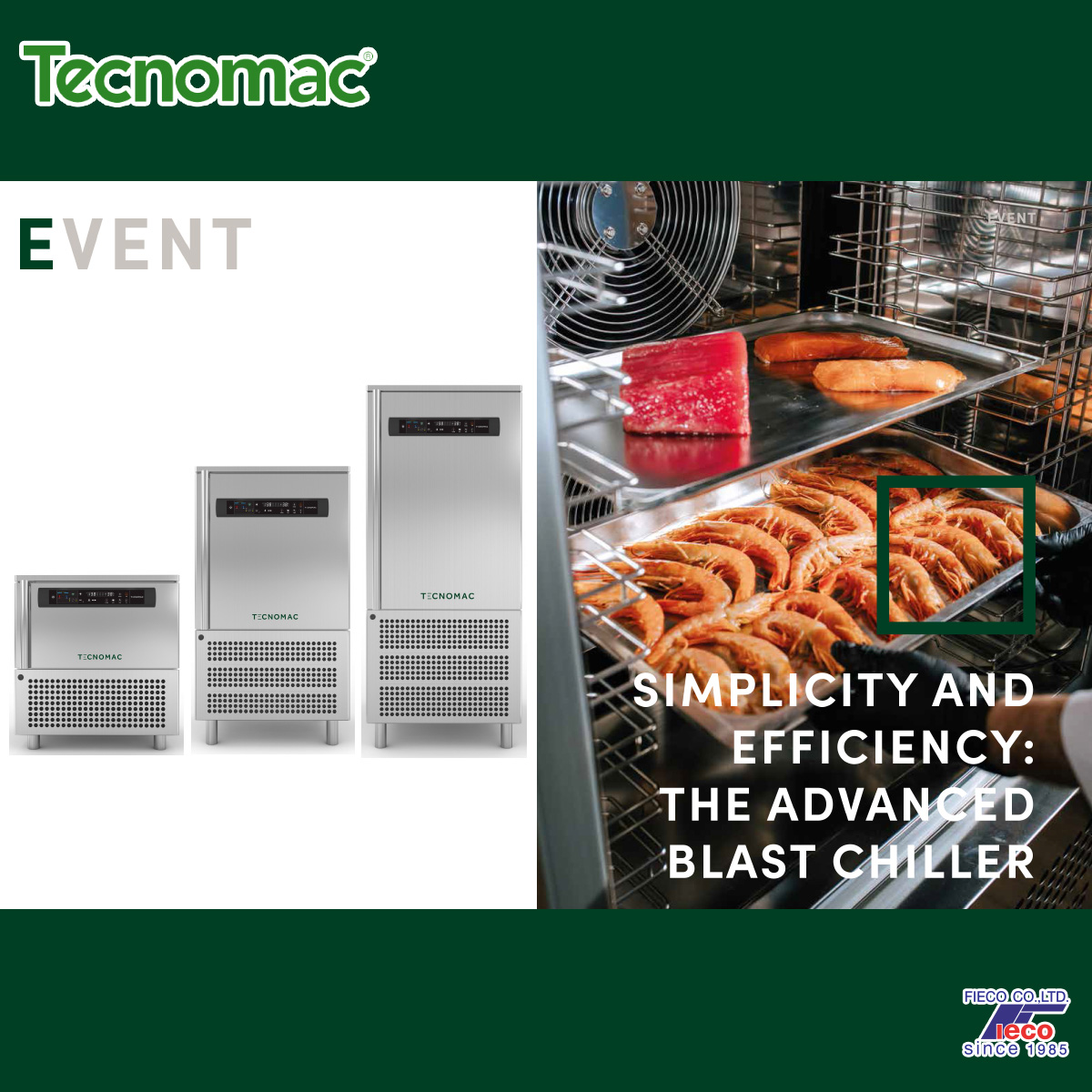 Tecnomac - Blast Chiller and Shock Freezer