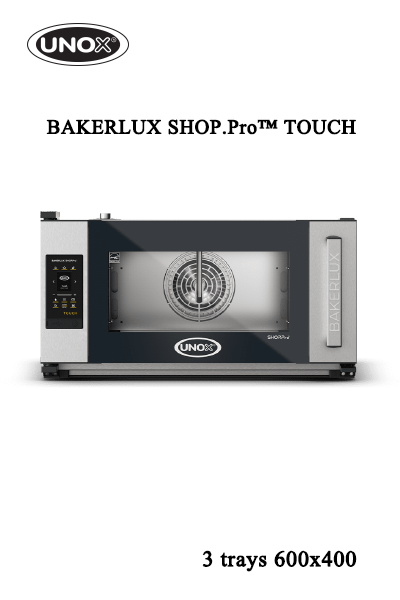 เตาอบเบเกอรี่ UNOX BAKERLUX SHOP.Pro TOUCH สำหรับร้านเชิงพาณิชย์
